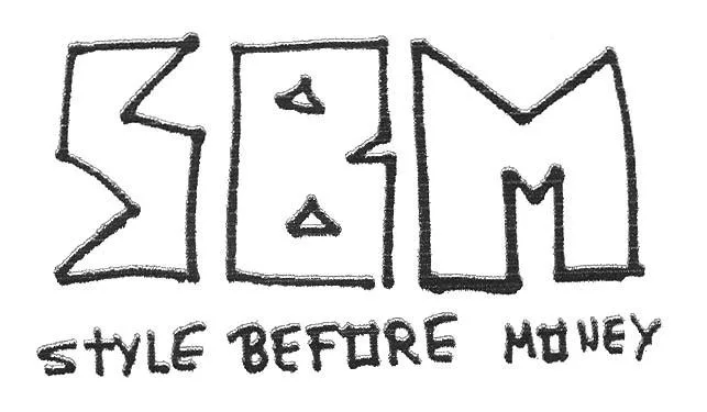 SBM STYLE BEFORE MONEY
