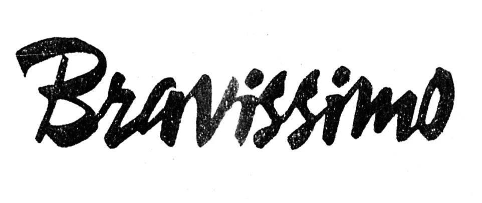 BRAVISSIMO