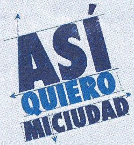 ASI QUIERO MI CIUDAD
