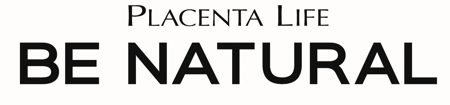 PLACENTA LIFE BE NATURAL