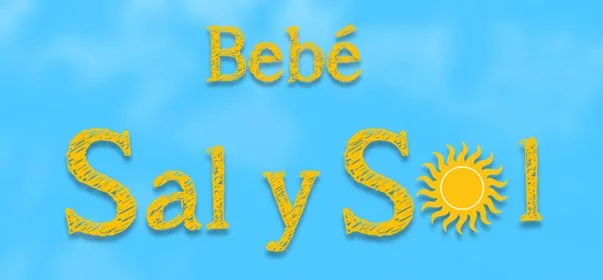 Bebé Sal y Sol