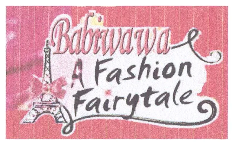 BABIWAWA A FASHION FAIRYTALE