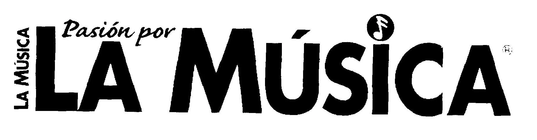 LA MUSICA, PASION POR LA MUSICA