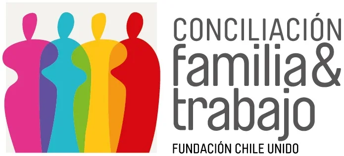 CONCILIACIÓN FAMILIA & TRABAJO FUNDACIÓN CHILE UNIDO
