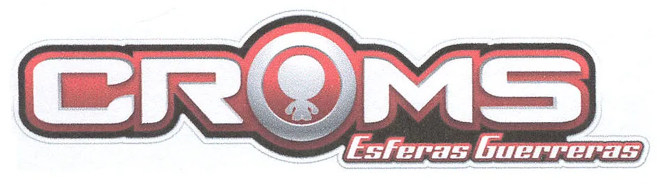 CROMS ESFERAS GUERRERAS