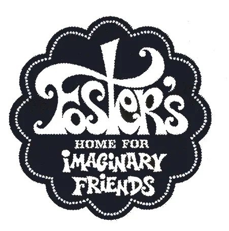 FOSTER'S HOME FOR IMAGINARY FRIENDS