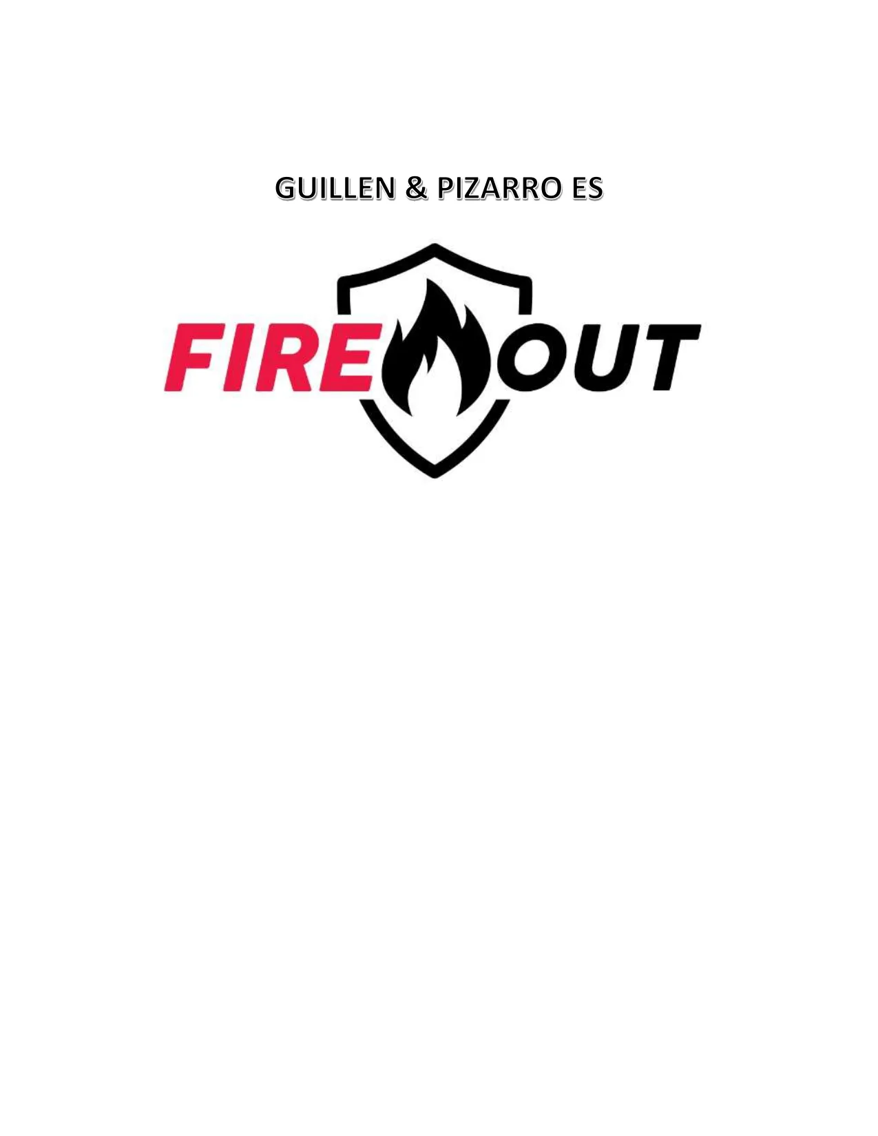 GUILLEN & PIZARRO ES FIRE OUT
