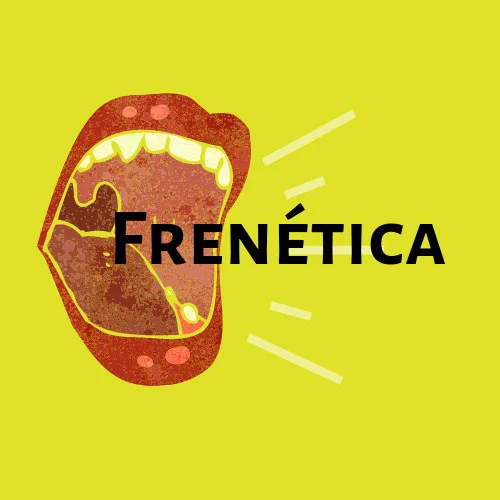 Frenética