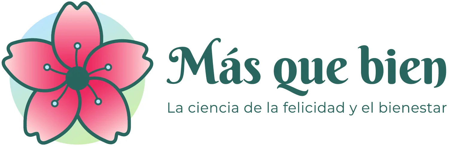 Más que bien, la ciencia de la felicidad y el bienestar