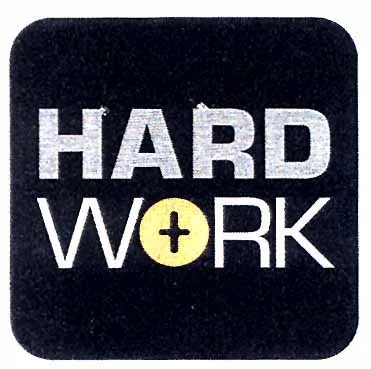HARD WORK