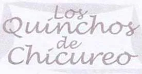 LOS QUINCHOS DE CHICUREO