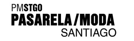 PMSTGO PASARELA /MODA SANTIAGO