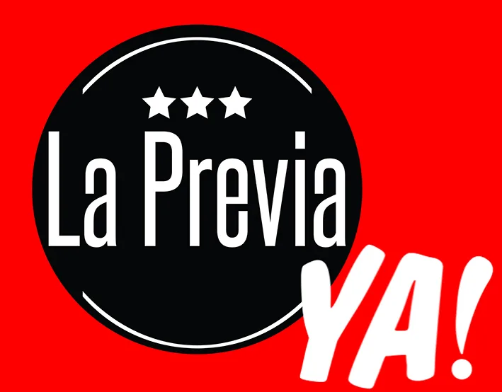 LA PREVIA YA!