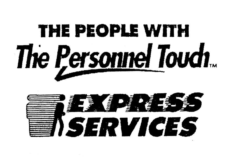 THE PEOPLE WITH THE PERSONNEL TOUCH - EXPRESS SERVICES