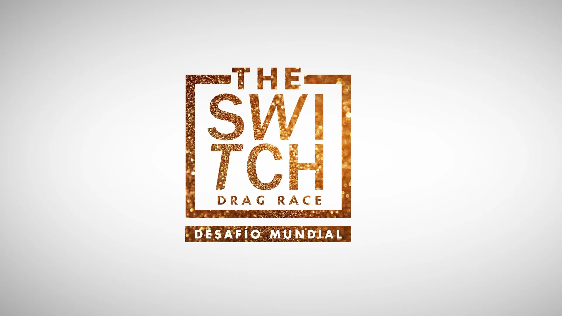 THE SWITCH DRAG RACE DESAFIO MUNDIAL
