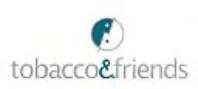 TOBACCO & FRIENDS