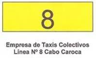 8 EMPRESA DE TAXIS COLECTIVOS LÍNEA Nº 8 CABO CAROCA