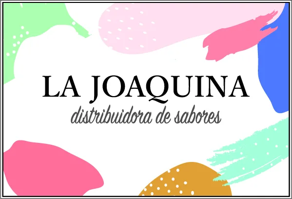 LA JOAQUINA DISTRIBUIDORA DE SABORES