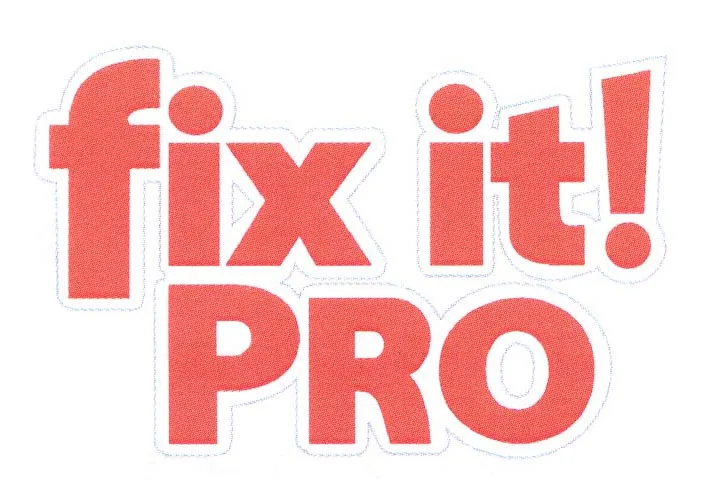 FIX IT! PRO