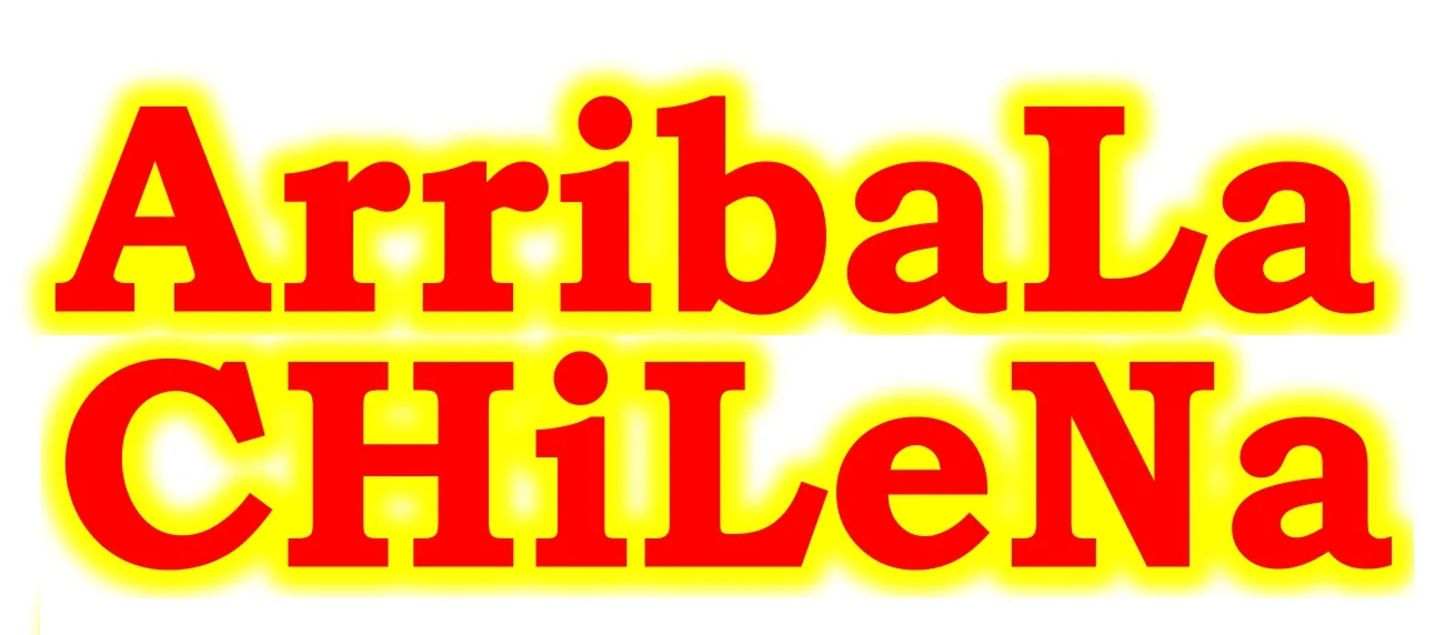 Arriba La Chilena