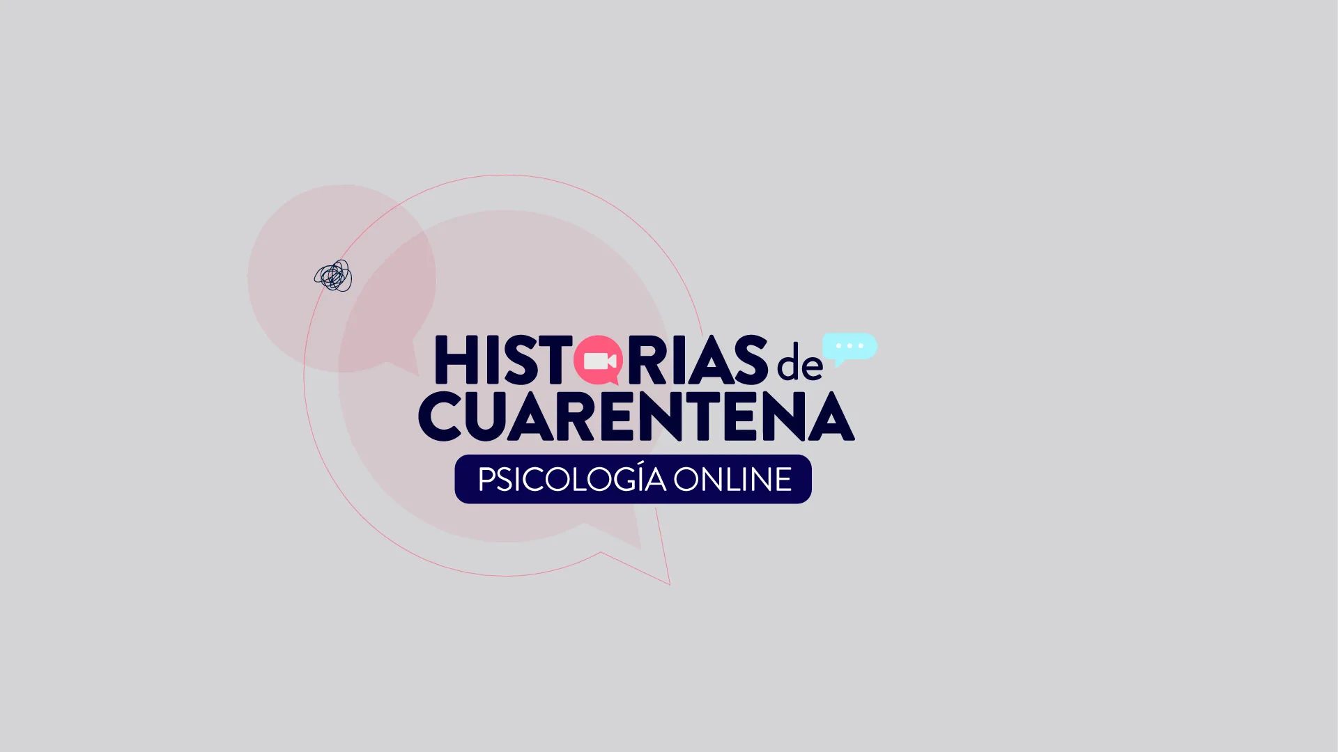 HISTORIAS DE CUARENTENA  PSICOLOGIA ONLINE