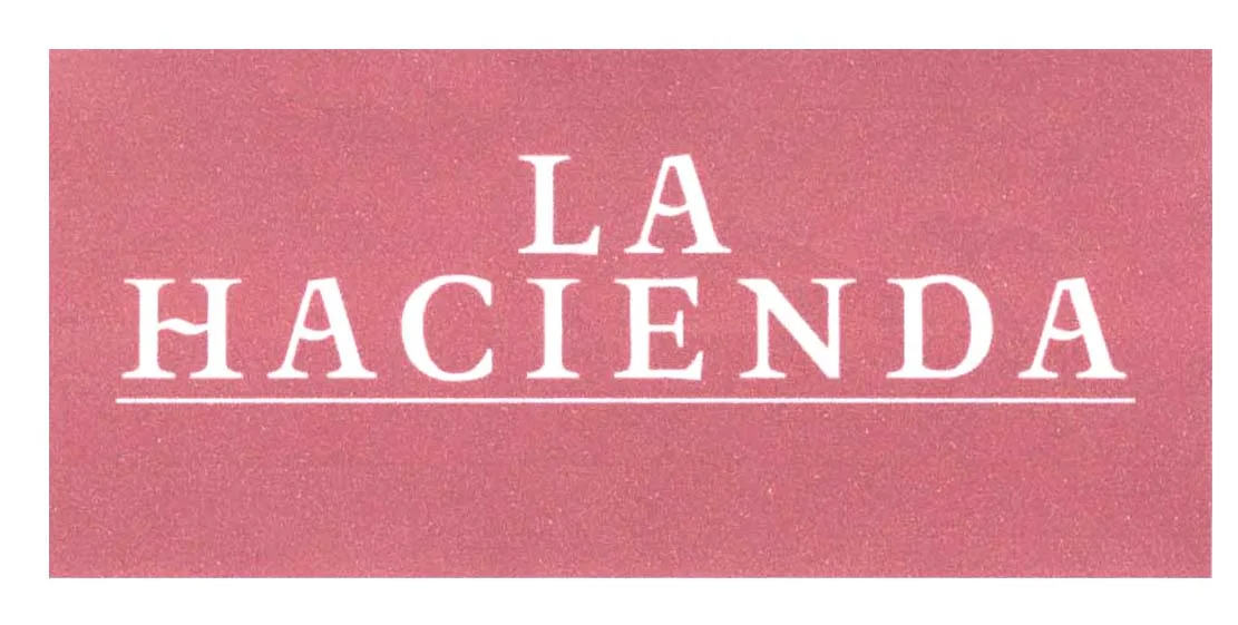 LA HACIENDA