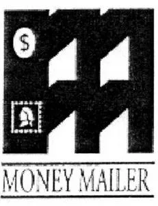 MONEY MAILER