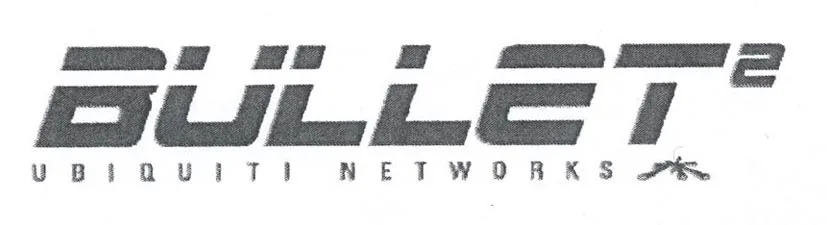 BULLET 2 UBIQUITI NETWORKS
