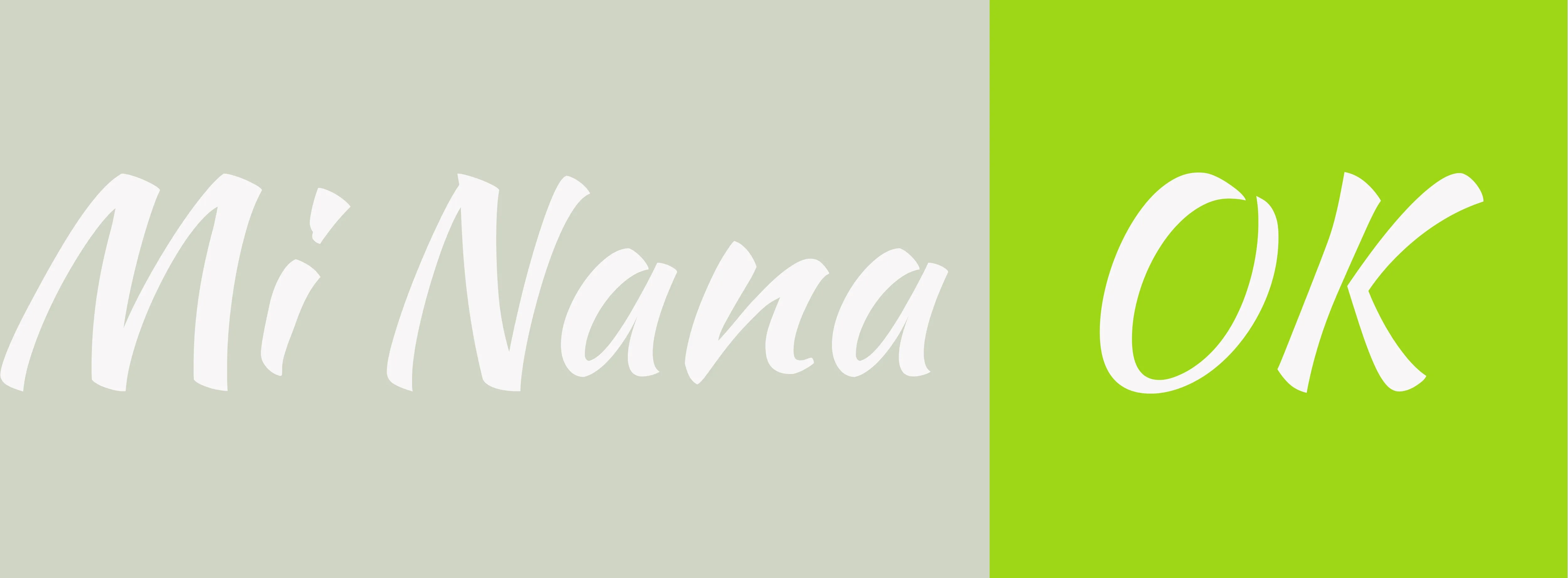 Mi Nana OK