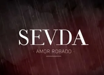 SEVDA AMOR ROBADO