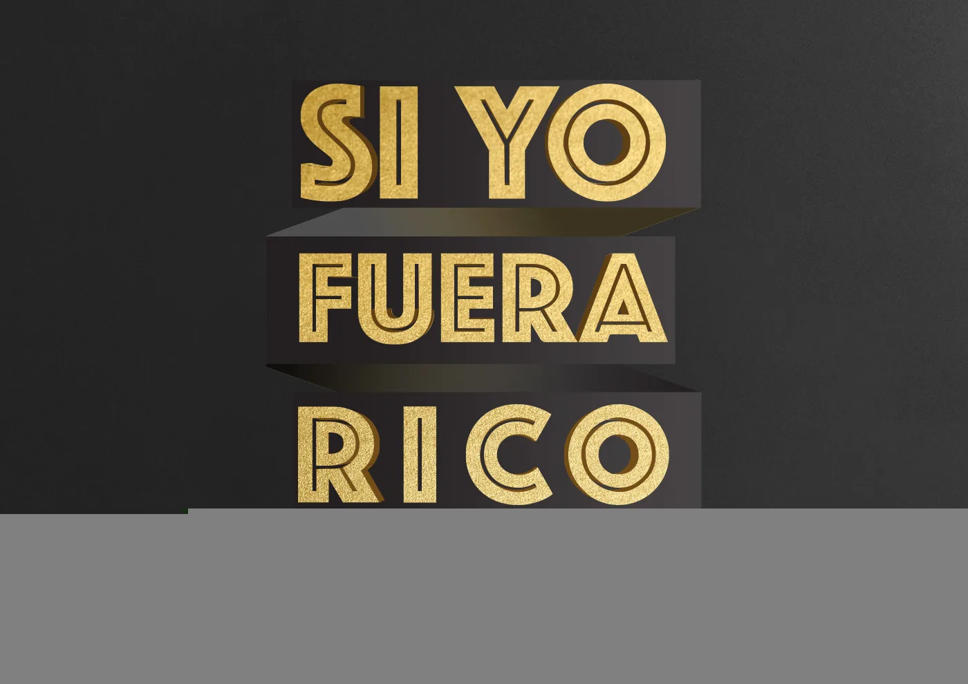 SI YO FUERA RICO EL SUEÑO DE TODO CHILENO
