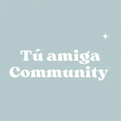 Tú Amiga Community