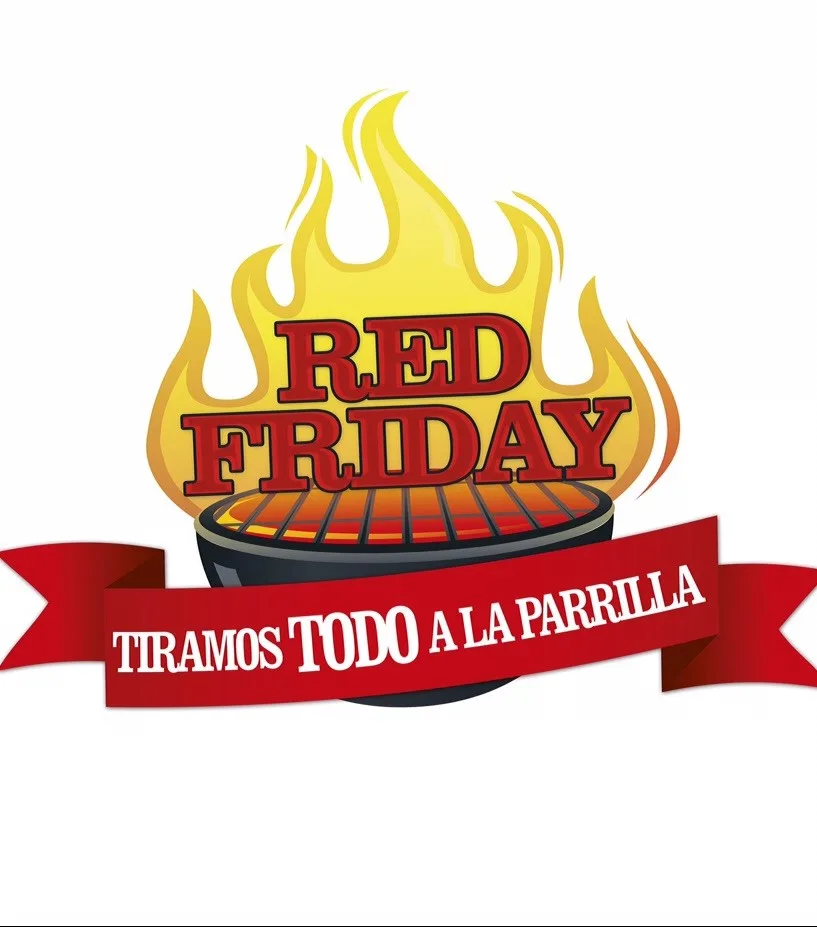 RED FRIDAY TIRAMOS TODO A LA PARRILLA