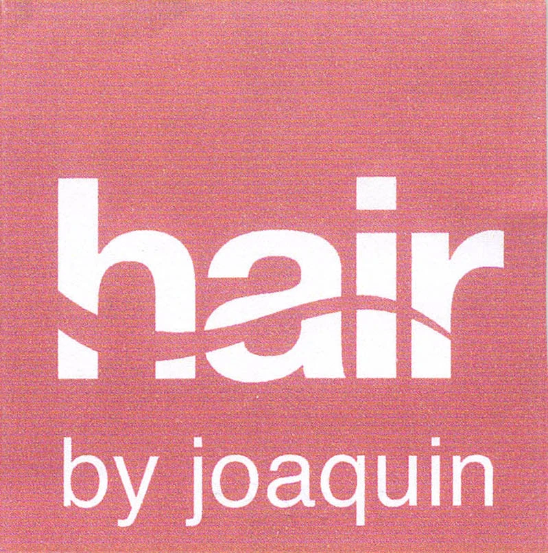HAIR BY JOAQUIN