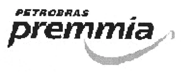 PETROBRAS PREMMIA