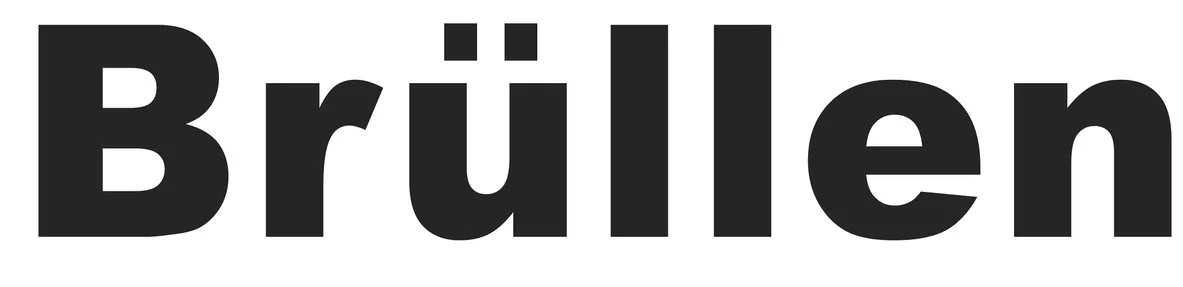 BRÜLLEN
