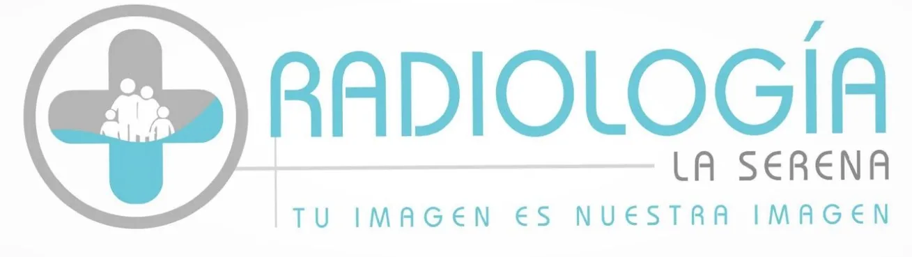 RADIOLOGÍA LA SERENA TÚ IMAGEN ES NUESTRA IMAGEN