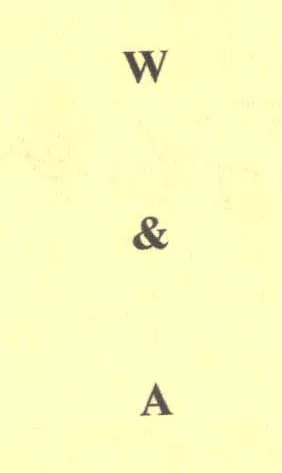 W & A