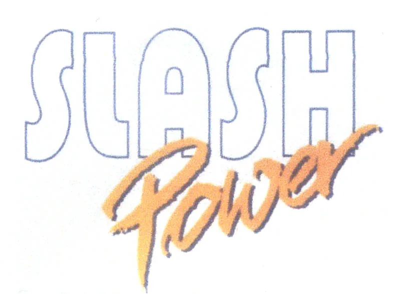 SLASH POWER