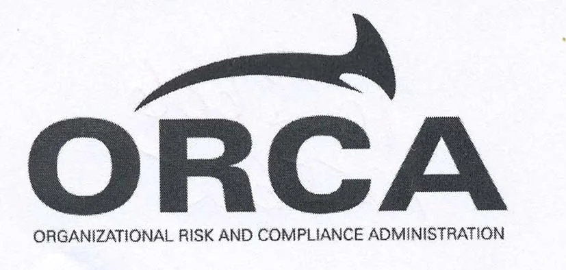 ORCA ORGANIZATIONAL RISK AND COMPLIANCE ADMINISTRATION