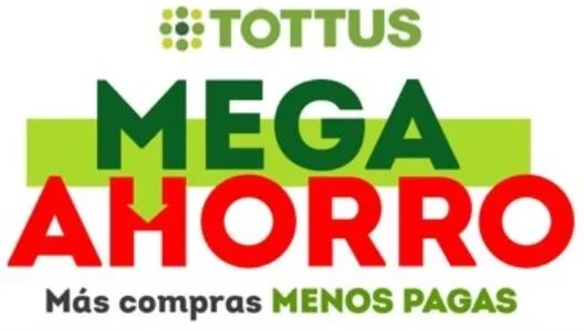 TOTTUS MEGA AHORRO Más compras MENOS PAGAS