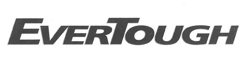 EVERTOUGH