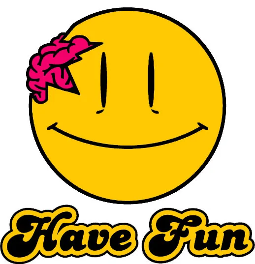 Have Fun