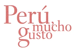 PERU, MUCHO GUSTO