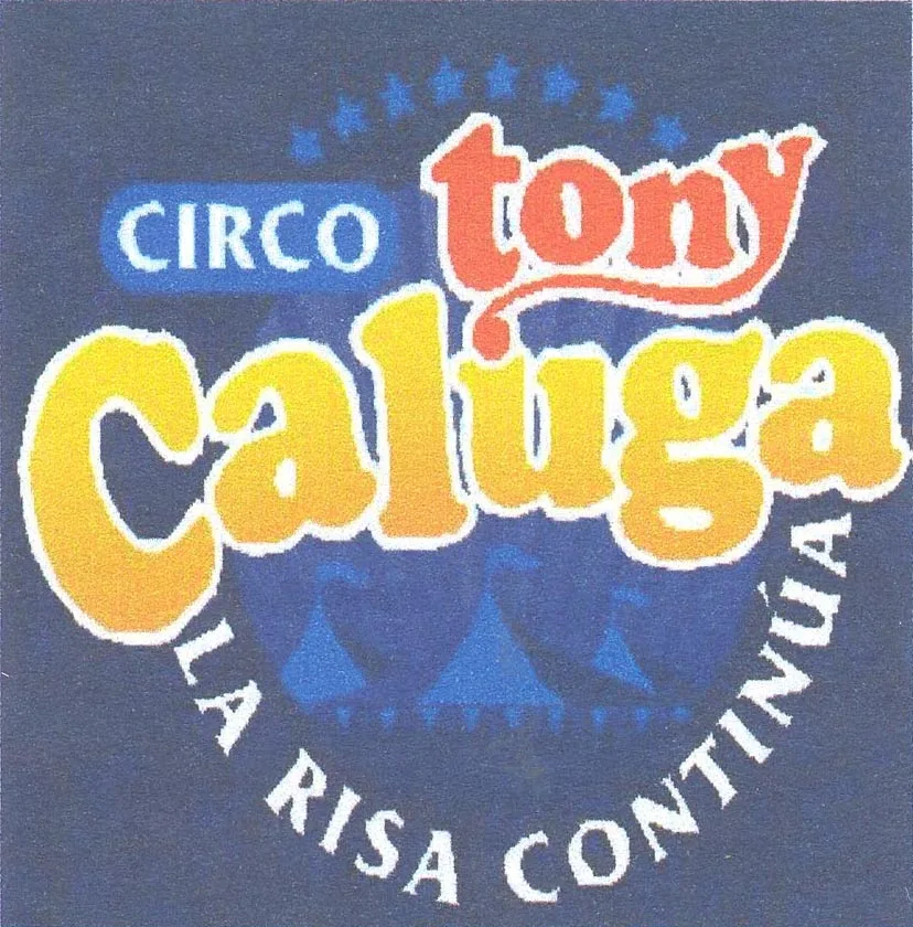CIRCO TONY CALUGA