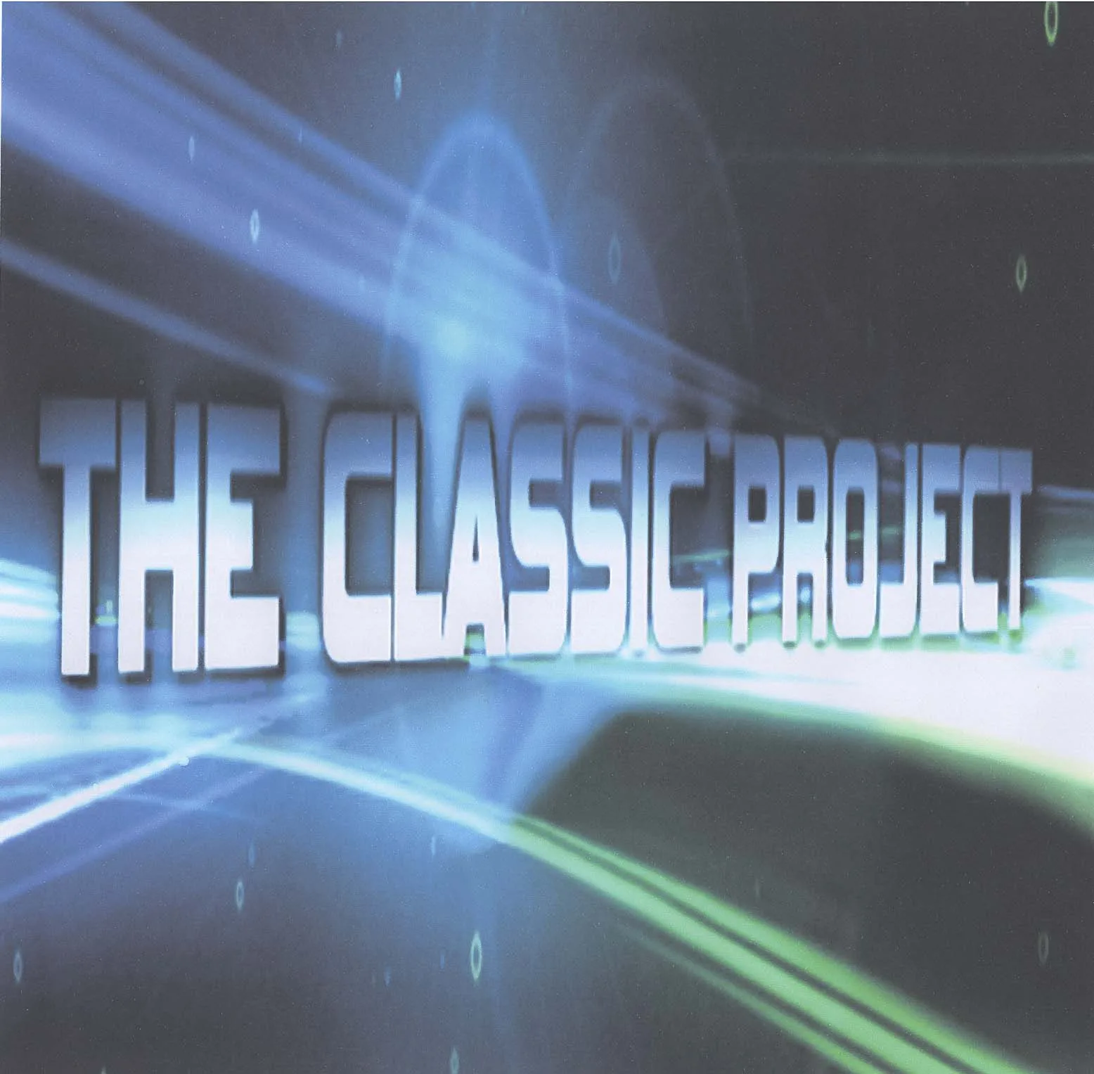 THE CLASSIC PROJECT