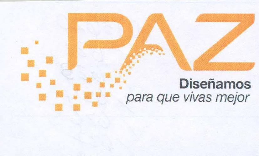 PAZ DISEÑAMOS PARA QUE VIVAS MEJOR