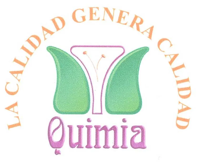 QUIMIA, LA CALIDAD GENERA CALIDAD