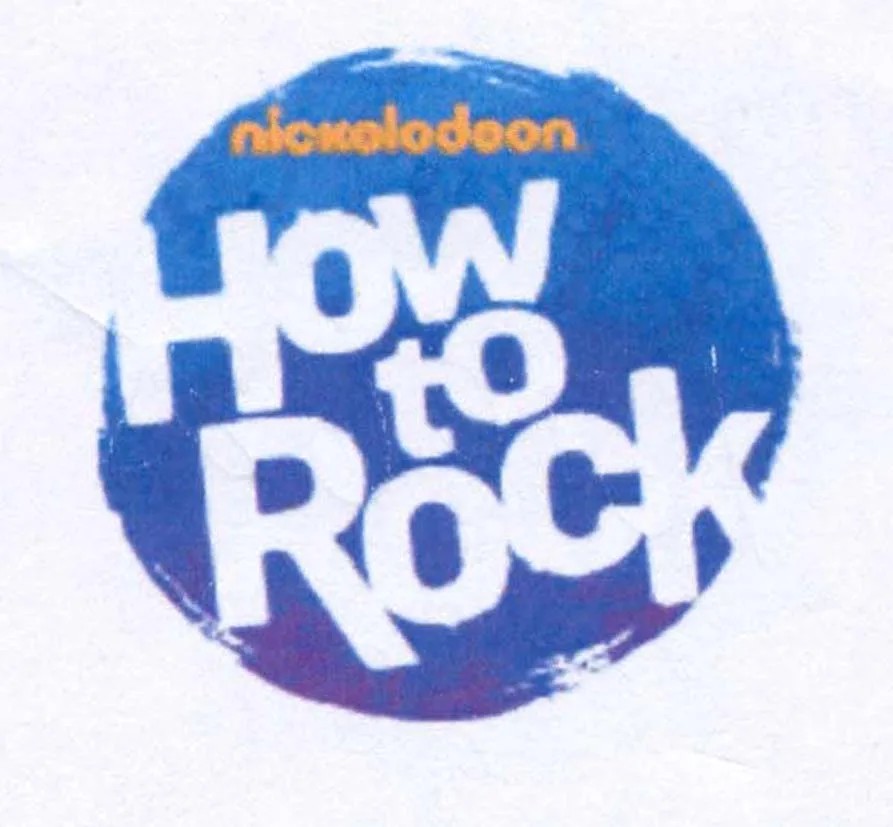 NICKELODEON HOW TO ROCK