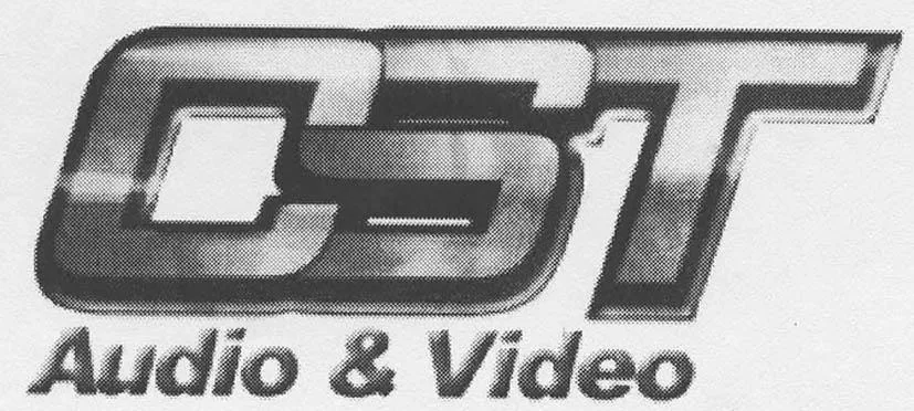 CST AUDIO & VIDEO